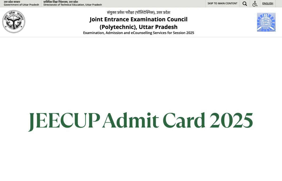 JEECUP Admit Card 2025 Out, UP Polytechnic Hall Ticket Link
